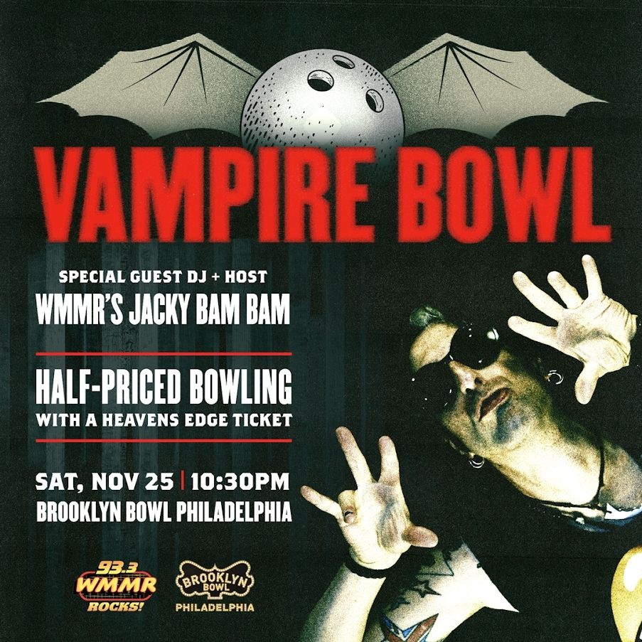 Event poster for Heavens Edge post party at Brooklyn Bowl Philadelphia. "Vampire Bowl" red letters at the top featuring a bowling ball with bat wings and a picture of Jacky Bam Bam