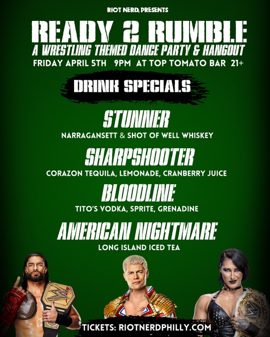 Riot Nerd Ready 2 Rumble Wrestling Dance Party 2024 Drink Specials