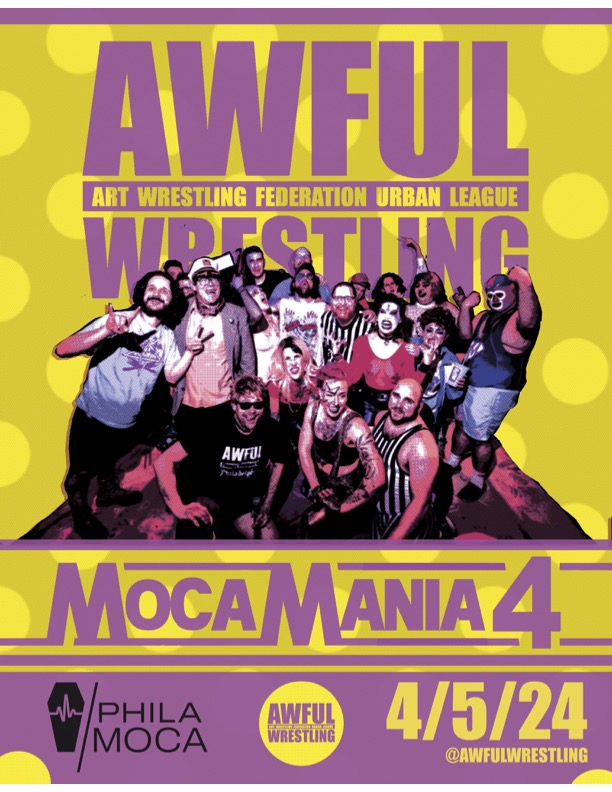 AWFUL Wrestling Philadelphia flyer